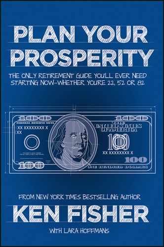 Plan Your Prosperity: The Only Retirement Guide You'll Ever Need, Starting Now--Whether You're 22, 52 or 82 by Lara Hoffmans, Ken Fisher Brown