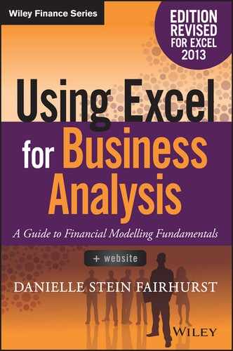Using Excel for Business Analysis: A Guide to Financial Modelling Fundamentals, Edition Revised for Excel 2013 