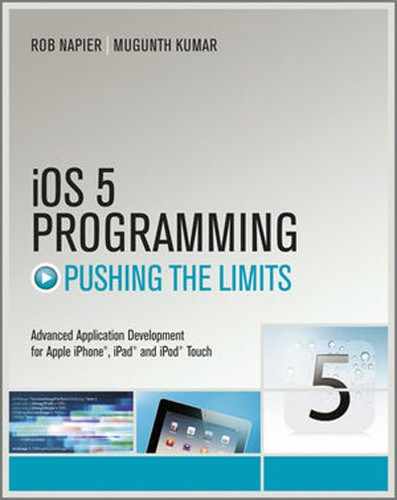 iOS 5 Programming Pushing the Limits: Developing Extraordinary Mobile Apps for Apple iPhone, iPad, and iPod Touch 