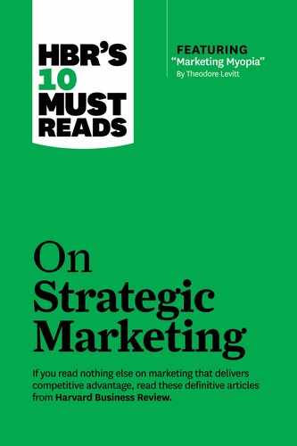 HBR's 10 Must Reads on Strategic Marketing (with featured article “Marketing Myopia,” by Theodore Levitt) by Philip Kotler, Theordore Levitt, Clayton Christensen, Harvard Business Review