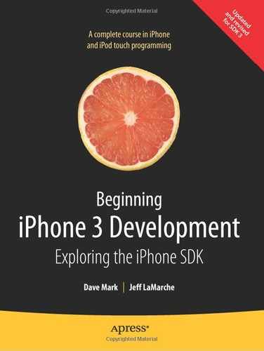 Beginning iPhone 3 Development: Exploring the iPhone SDK 