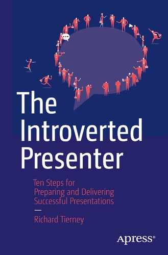The Introverted Presenter: Ten Steps for Preparing and Delivering Successful Presentations 