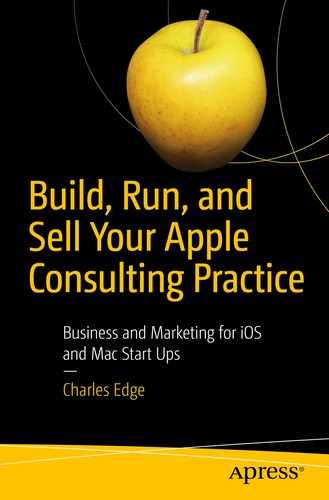 Cover image for Build, Run, and Sell Your Apple Consulting Practice: Business and Marketing for iOS and Mac Start Ups