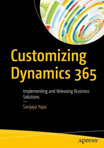 Customizing Dynamics 365: Implementing and Releasing Business Solutions 