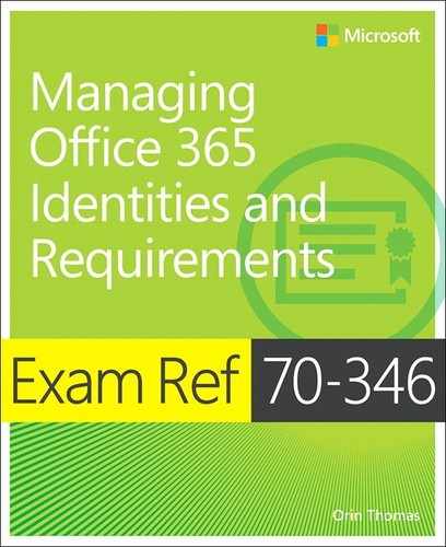 Exam Ref 70-346 Managing Office 365 Identities and Requirements by Orin Thomas