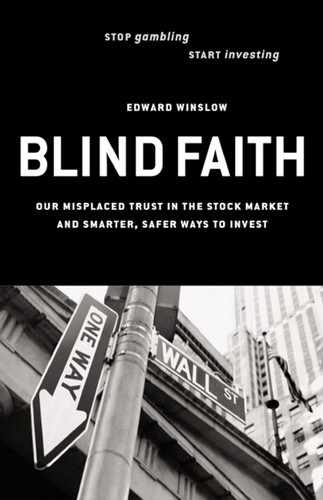 CHAPTER TWO: FAITH IN OURSELVES THE IRRATIONAL BEHAVIOR OF INVESTORS