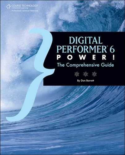 Digital Performer™ 6 Power!: The Comprehensive Guide 