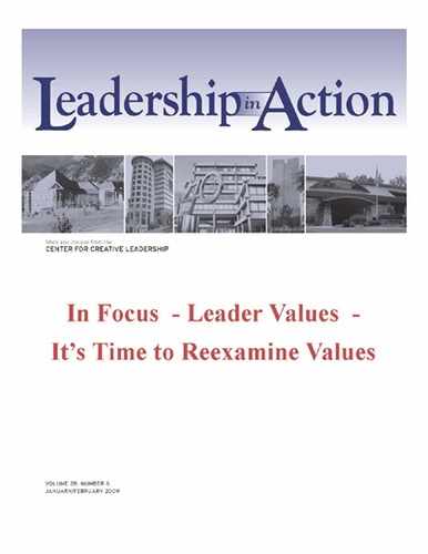 Leadership in Action: In Focus - Leader Values - It's Time to Reexamine Values 