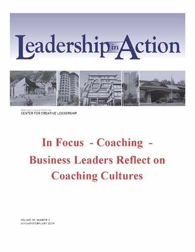 Leadership in Action: In Focus - Coaching - Business Leaders Reflect on Coaching Cultures 