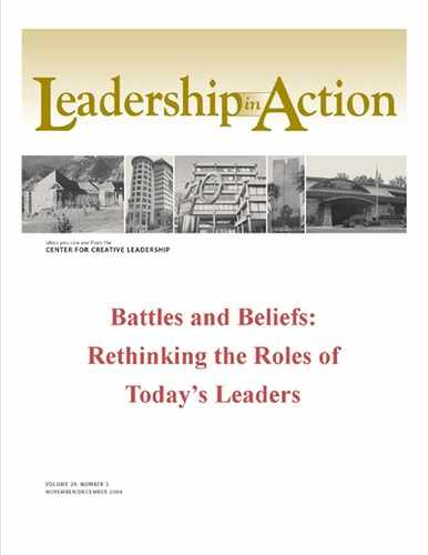 Leadership in Action: Battles and Beliefs: Rethinking the Roles of Today's Leaders 