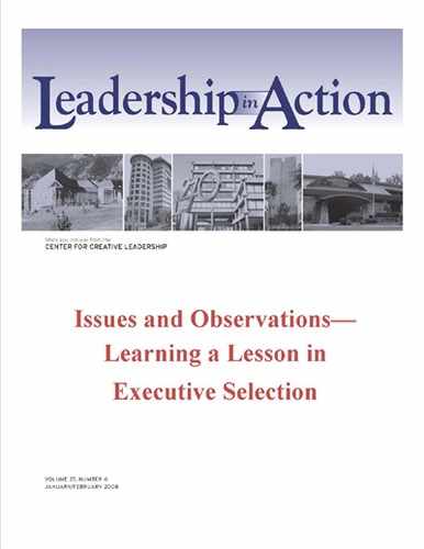 Leadership in Action: Issues and Observations—Learning a Lesson in Executive Selection 