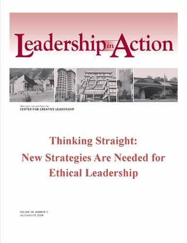 Leadership in Action: Thinking Straight: New Strategies Are Needed for Ethical Leadership 