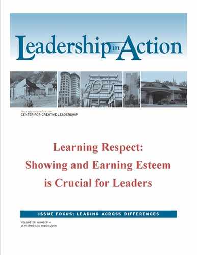 Leadership in Action: Learning Respect: Showing and Earning Esteem in Crucial for Leaders 