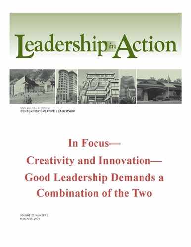 Leadership in Action: In Focus—Creativity and Innovation—Good Leadership Demands a Combination of the Two 