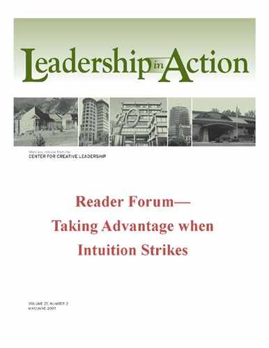 Leadership in Action: Reader Forum—Taking Advantage when Intuition Strikes 