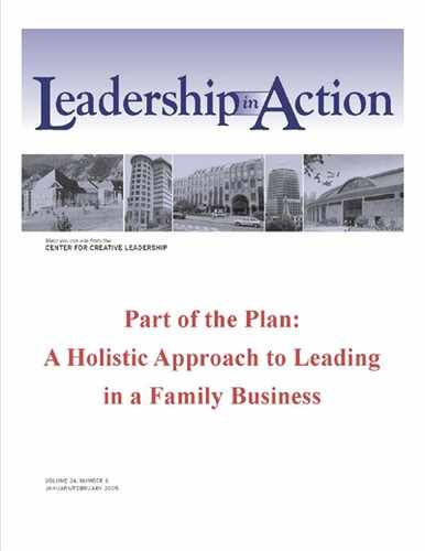 Leadership in Action: Part of the Plan: A Holistic Approach to Leading in a Family Business 