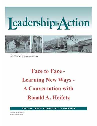 Leadership in Action: Face to Face - Learning New Ways - A Conversation with Ronald A. Heifetz 