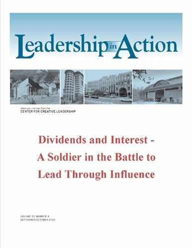 Cover image for Leadership in Action: Dividends and Interest - A Soldier in the Battle to Lead Through Influence
