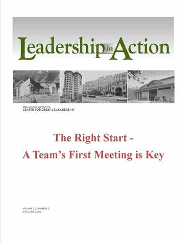 Leadership in Action: The Right Start - A Team's First Meeting is key 