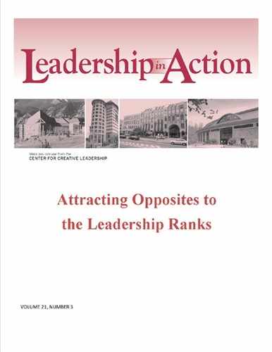 Leadership in Action: Attracting Opposites to the Leadership Ranks 