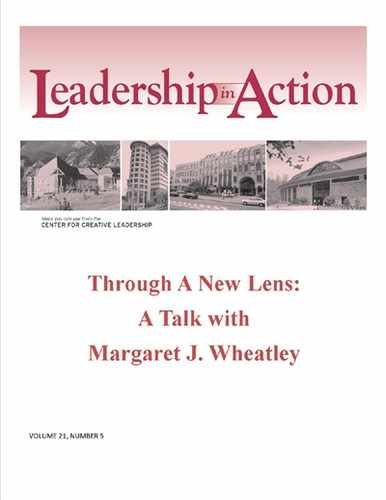 Leadership in Action: Through a New Lens: A Talk with Margaret J. Wheatley 