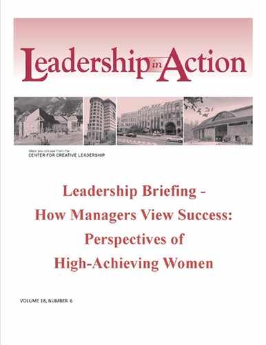 Leadership in Action: Leadership Briefing - How Managers View Success: Perspectives of High-Achieving Women 