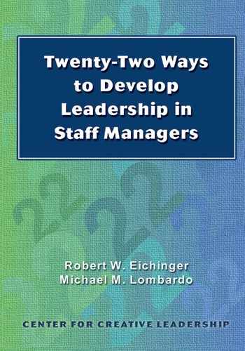Cover image for Twenty-Two Ways to Develop Leadership in Staff Managers