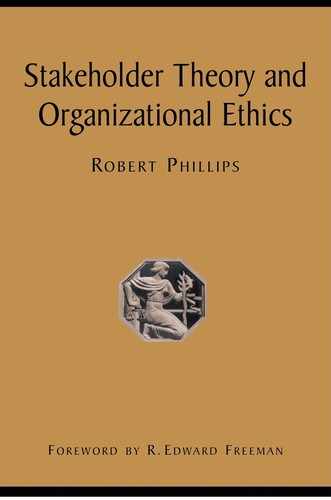 Cover image for Stakeholder Theory and Organizational Ethics