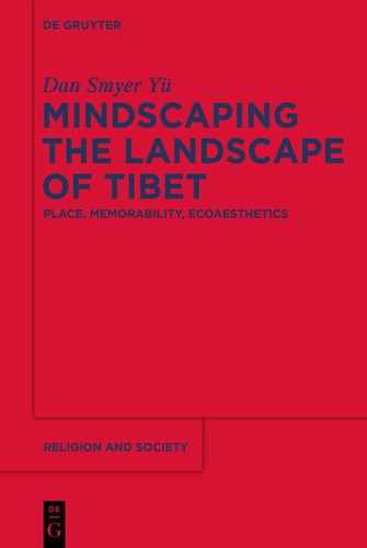 Mindscaping the Landscape of Tibet by Dan Smyer Yü