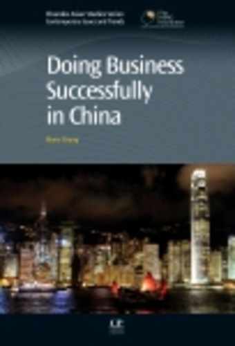 Doing Business Successfully in China 