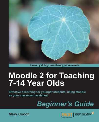 Moodle 2 for Teaching 7-14 Year Olds 