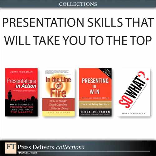 Presentation Skills That Will Take You to the Top (Collection) by Jerry Weissman
