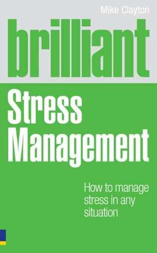 Cover image for Brilliant Stress Management
