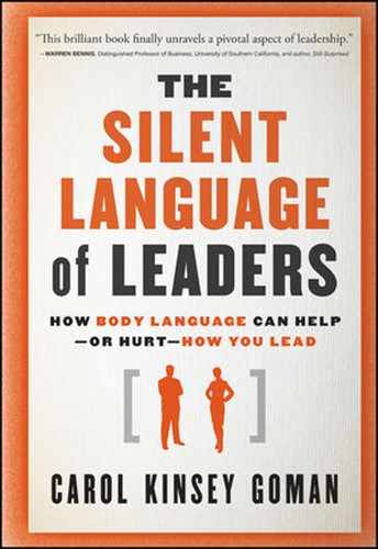 CHAPTER 1: LEADERSHIP AT A GLANCE: HOW PEOPLE READ THE BODY LANGUAGE OF LEADERS