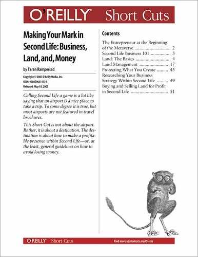 Making Your Mark in Second Life: Business, Land, and Money 