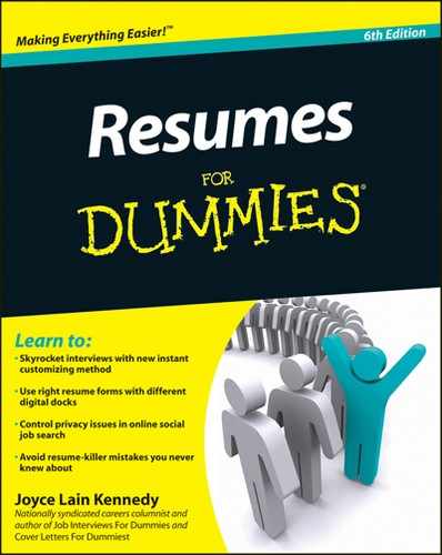 Part II: Customizing Resumes: Your Many Faces in Many Places