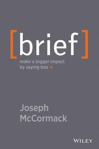 Brief: Make a Bigger Impact by Saying Less by Joseph McCormack