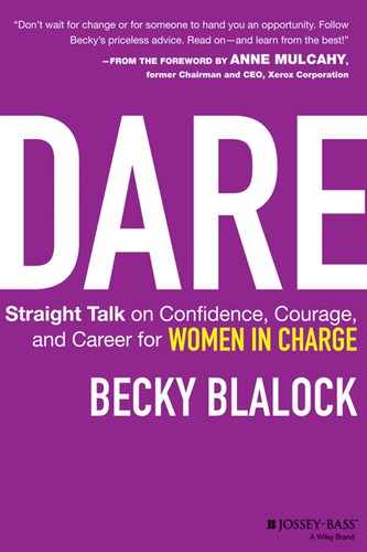 Dare: Straight Talk on Confidence, Courage, and Career for Women in Charge 