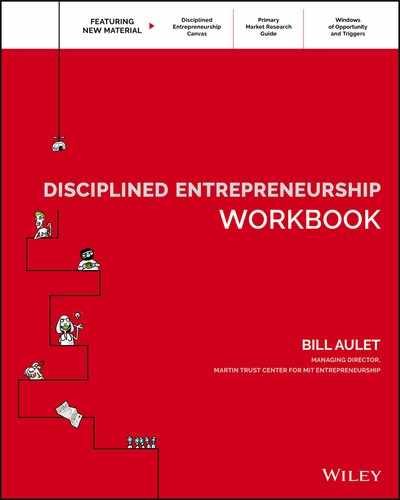 Disciplined Entrepreneurship Workbook by Bill Aulet