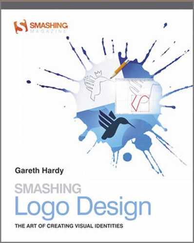 Smashing Logo Design: The Art of Creating Visual Identities 