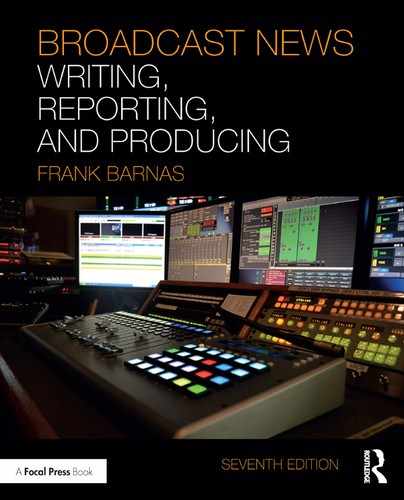 Broadcast News Writing, Reporting, and Producing, 7th Edition 