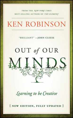 Out of Our Minds: Learning to be Creative, Fully Revised and Updated Edition 