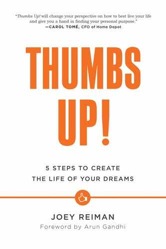 Thumbs Up!: Five Steps to Create the Life of Your Dreams 