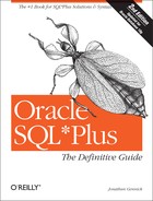 Oracle SQL*Plus: The Definitive Guide, 2nd Edition 