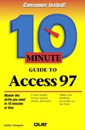 Ten Minute Guide to Access 97 