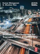 Statistical Techniques for Transportation Engineering 