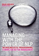 Cover image for Managing with the Power of NLP: Neurolinguistic Programming; A Model for Better Management, Second Edition