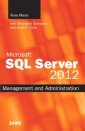 Microsoft® SQL Server 2012 Management and Administration, Second Edition 