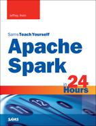 Sams Teach Yourself Apache Spark™ in 24 Hours 
