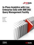 In-Place Analytics with Live Enterprise Data with IBM DB2 Query Management Facility 